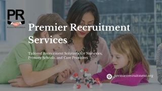 Premier Recruitment: Your Trusted Partner for Bespoke Staffing Solutions