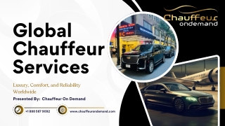 Global Chauffeur Services - Travel in Luxury and Comfort