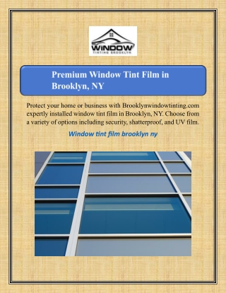 Premium Window Tint Film in Brooklyn, NY