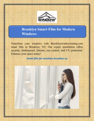 Brooklyn Smart Film for Modern Windows