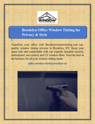 Brooklyn Office Window Tinting for Privacy & Style