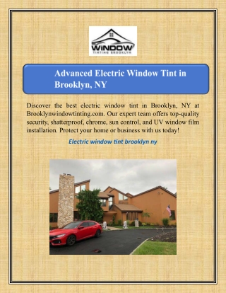 Advanced Electric Window Tint in Brooklyn, NY