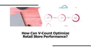 How Can V-Count Optimize Retail Store Performance