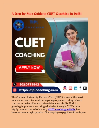 12. A Step-by-Step Guide to CUET Coaching in Delhi