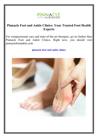 Pinnacle Foot and Ankle Clinics Your Trusted Foot Health Experts