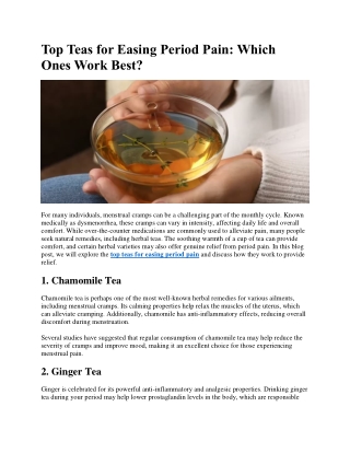Top Teas for Easing Period Pain: Which Ones Work Best?