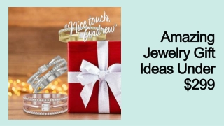 Best Jewelry Gift Ideas Under $299 for Every Occasion
