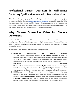 Professional Camera Operators in Melbourne: Capturing Quality Moments with Strea