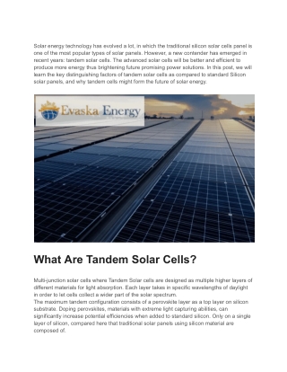 Tandem solar cells differ from traditional silicon-based solar panels