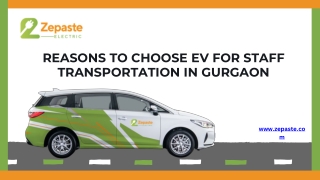 Top Reasons to Choose Electric Vehicles for Staff Transportation in Gurgaon