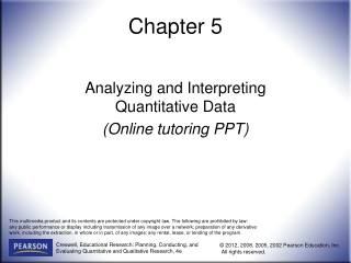 chapter 5 - Analyzing and Interpreting Quantitative Data