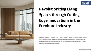 Revolutionizing Living Spaces through Cutting-Edge Innovations in the Furniture Industry