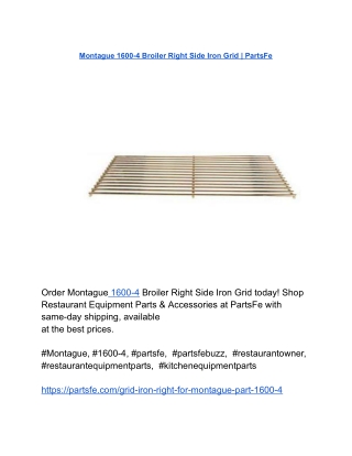 Montague 1600-4 Broiler Right Side Iron Grid _ PartsFe