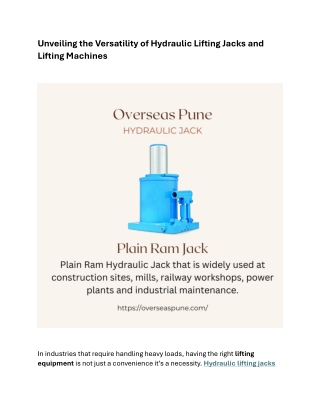 Unveiling the Versatility of Hydraulic Lifting Jacks and Lifting Machines