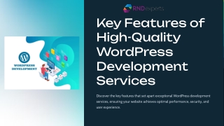 Key Features of High-Quality WordPress Development Services