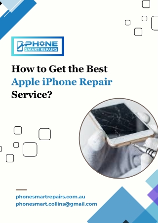 How to Get the Best Apple iPhone Repair Service?