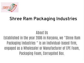 Shree ram packaging industries