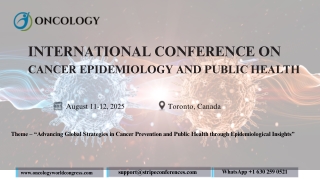 International conference on Cancer epidemiology and public health