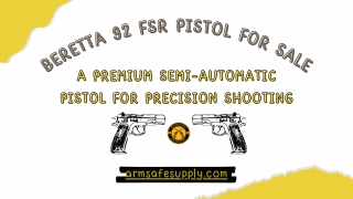 Beretta 92 Fsr Pistol for Sale: A Premium Semi-Automatic Pistol for Precision Sh