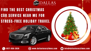 Find the Best Christmas Car Service Near Me for Stress-Free Holiday Travel