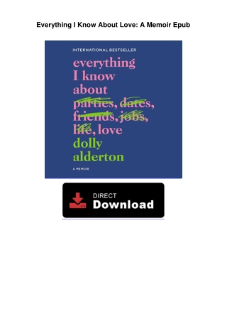 Everything-I-Know-About-Love-A-Memoir