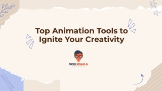 Top Animation Tools to Ignite Your Creativity