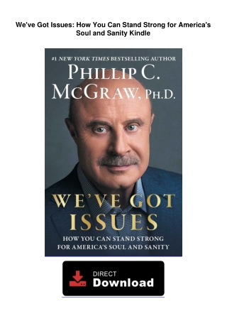 Weve-Got-Issues-How-You-Can-Stand-Strong-for-Americas-Soul-and-Sanity