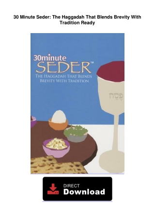 30-Minute-Seder-The-Haggadah-That-Blends-Brevity-With-Tradition