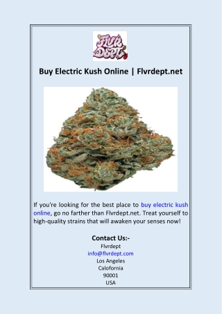 Buy Electric Kush Online  Flvrdept.net