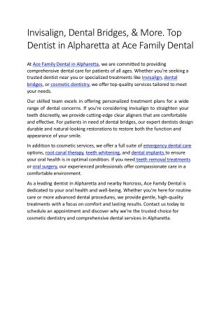 Invisalign,Dental Bridges, & More  Top Dentist in Alpharetta at Ace Family Dental