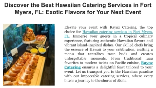 Discover the Best Hawaiian Catering Services in Fort Myers, FL_ Exotic Flavors for Your Next Event