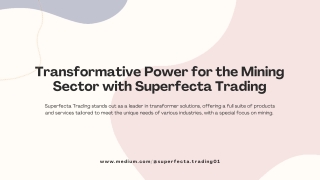 Optimize Operations with Superfecta Trading’s Transformer Solutions
