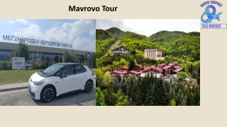 Mavrovo Tour