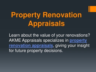 Property Renovation Appraisals