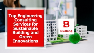 Top Engineering Consulting Services for Sustainable Building & Green Innovations