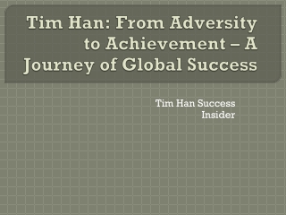 Tim Han success insider