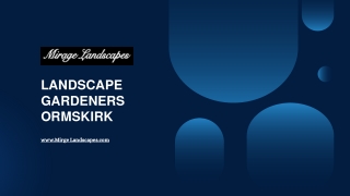 Expert Landscape Gardeners in Ormskirk