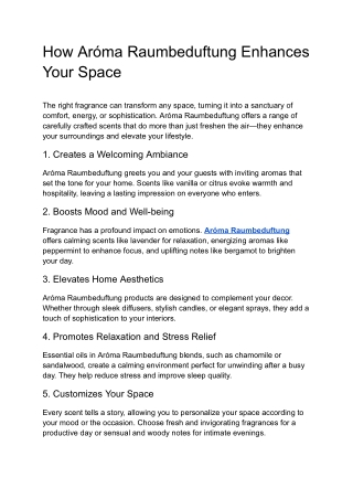 How Aróma Raumbeduftung Enhances Your Space