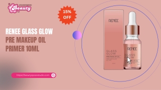 RENEE Glass Glow Pre Makeup Oil Primer 10ml