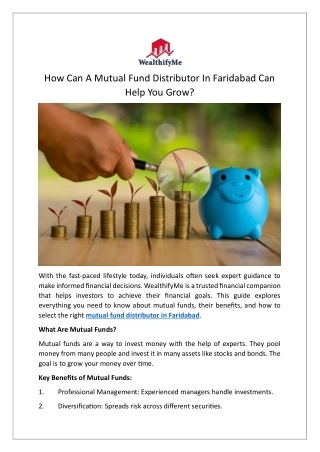 How Can A Mutual Fund Distributor In Faridabad Can Help You Grow?
