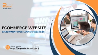 Ecommerce Website Development Tools and Technologies