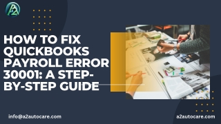 How to Fix QuickBooks Payroll Error 30001: A Step-by-Step Guide