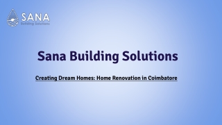 Home Renovation in Coimbatore - Sana Building Solution