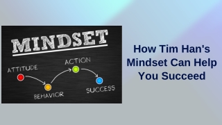 Think Like a Winner: Tim Han’s Mindset Secrets