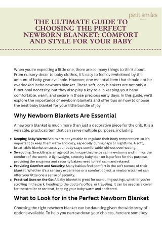 The Ultimate Guide to Choosing the Perfect Newborn Blanket Comfort and Style for Your Baby