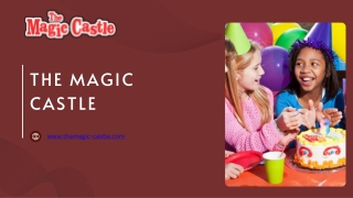 The Magic Castle PPT 1