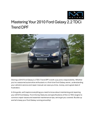 Mastering Your 2010 Ford Galaxy 2.2 TDCi Trend DPF