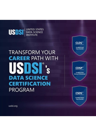 TRANSFORM YOUR CAREER PATH WITH USDSI®'S DATA SCIENCE CERTIFICATION PROGRAM