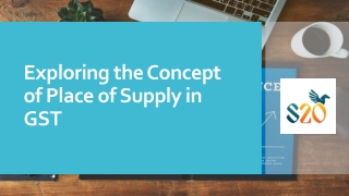Exploring the Concept of Place of Supply in GST