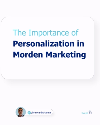 Topic 2 Importance of Personalization in Modern Marketing